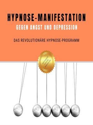 cover image of Hypnose-Manifestation gegen Angst und Depression